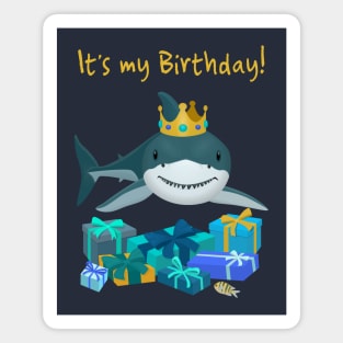 Birthday shark in a crown with presents Magnet